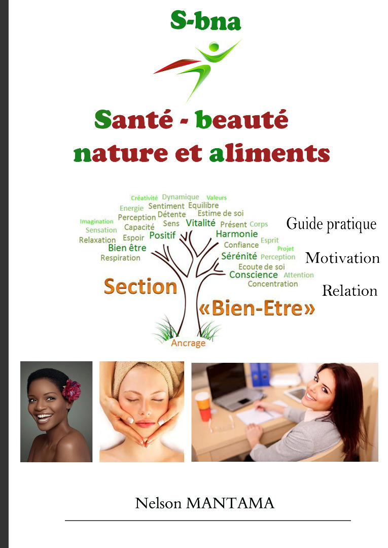 «Santé-beauté, nature et aliments », vient de paraître !