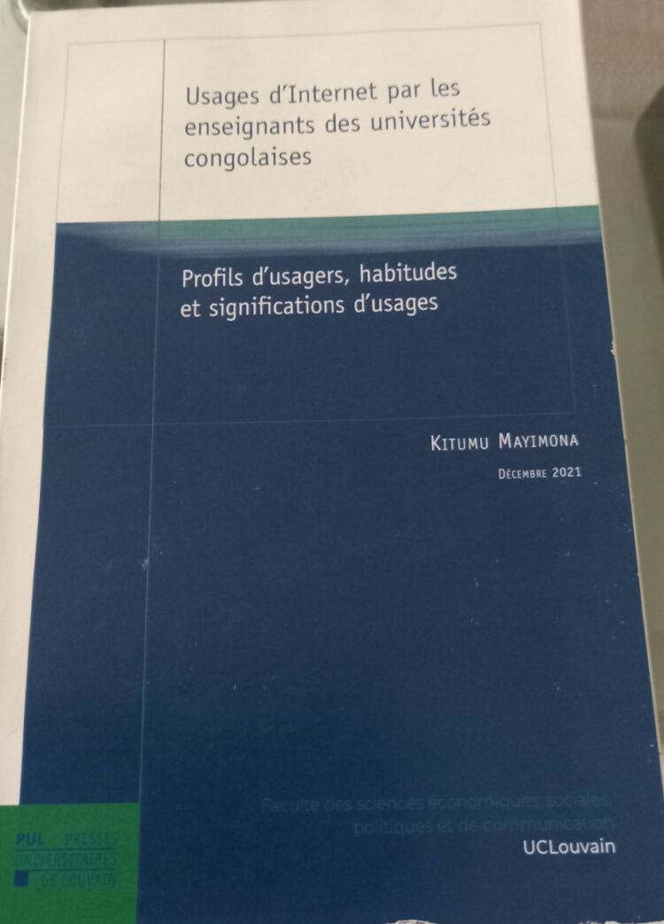 Vient de paraître : «Usages d’Internet par les enseignants des universités congolaises» du Professeur Kitumu Mayimona