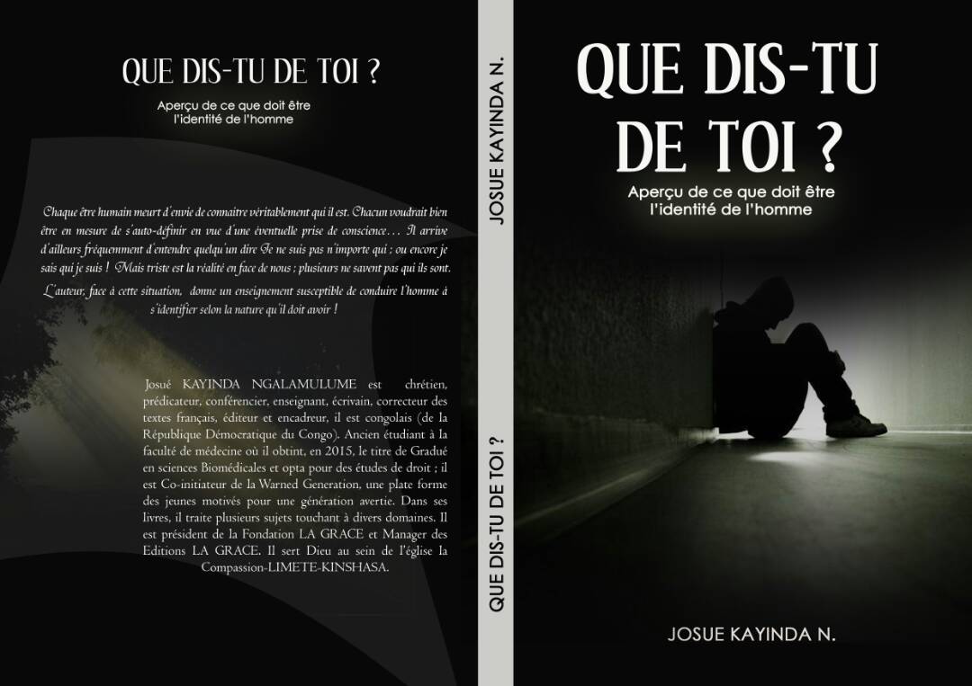 Vient de paraître : « Que dis -tu de toi? » de Josué Kanyinda