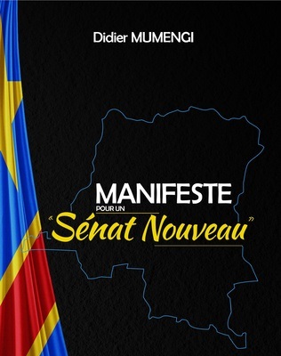 « Manifeste pour un sénat nouveau », nouvelle signature de Didier Mumengi