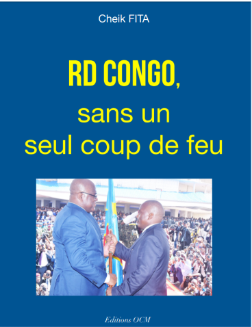 Vient de paraître : «RD Congo, sans un seul coup de feu»