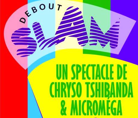 « Debout Slam » : atelier et spectacle à Lubumbashi !
