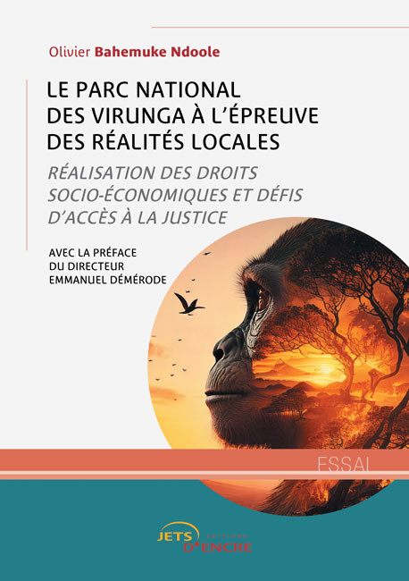 Vient de paraître : « Le Parc national des Virunga à l’épreuve des réalités locales »