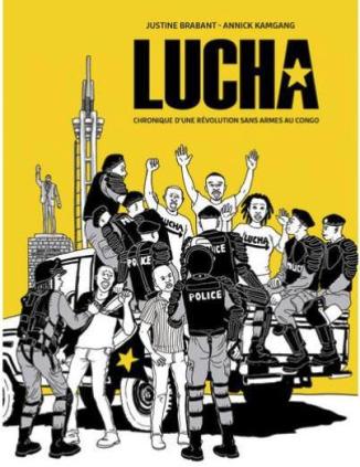 BD : « Lucha, chronique d’une révolution sans arme au Congo »