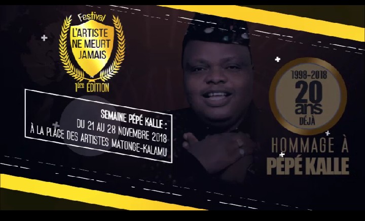 Le Festival « Artiste ne meurt jamais » rend hommage à Pépé Kallé