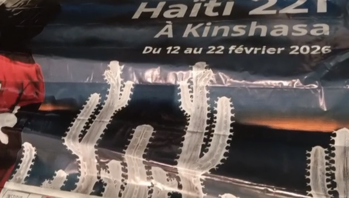 Kinshasa accueille Festival Haïti 221, mémoire et dialogue décolonial !