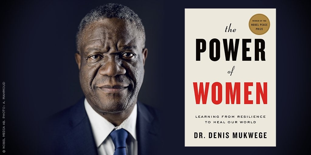 «The Power of Women», le livre du docteur Denis Mukwege