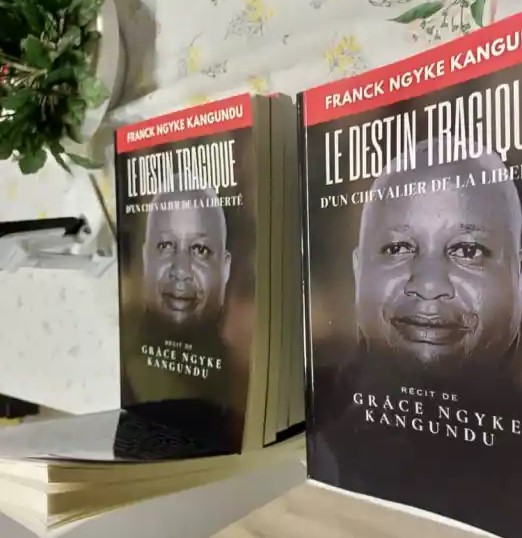Littérature: « Franck Ngyke Kangundu : Destin Tragique d’un chevalier de la liberté »