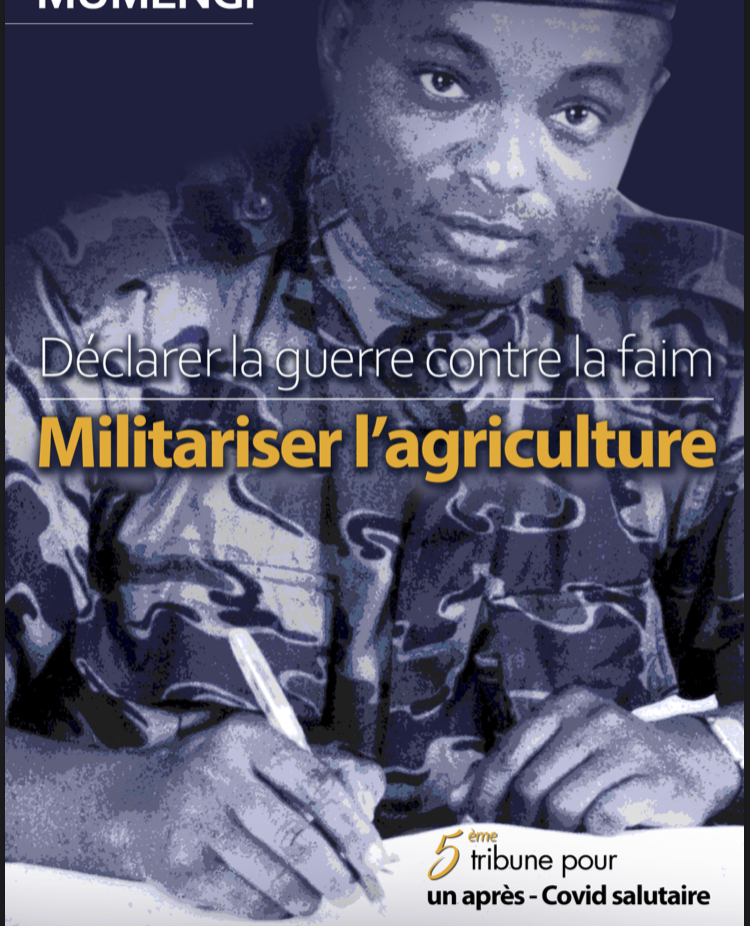 « Déclarer la guerre la faim, militariser l’agriculture », 5ème tribune de Didier Mumengi